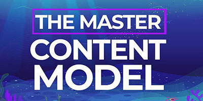 The Master Content Model™ 