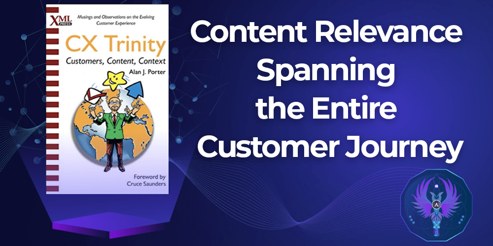 Content Relevance Spanning the Entire Customer Journey