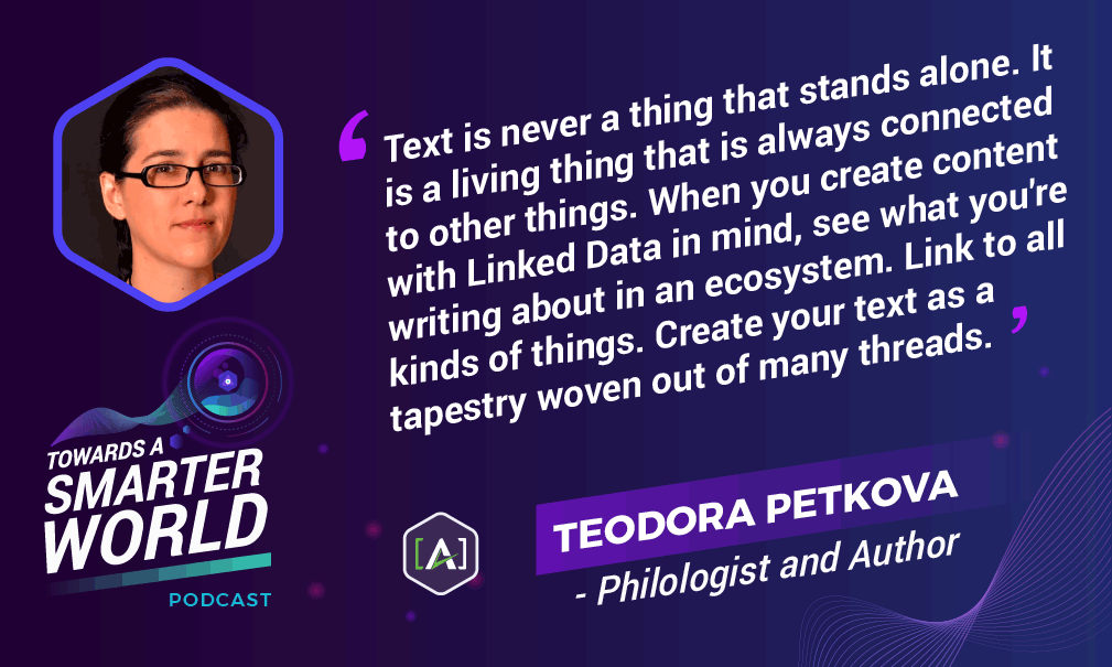 Text is never a thing that stands alone. It is a living thing that is always connected to other things. When you create content with Linked Data in mind, see what you're writing about in an ecosystem. Link to all kinds of things. Create your text as a tapestry woven out of many threads.