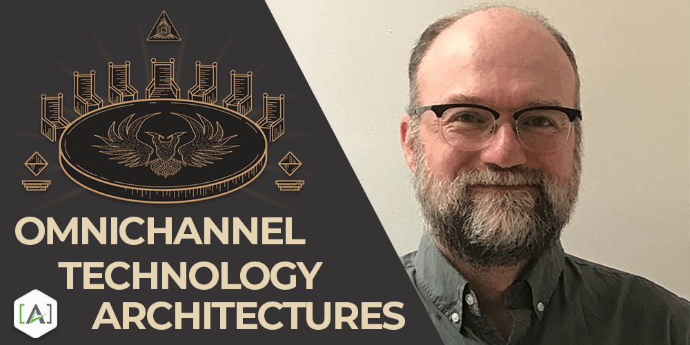 Omnichannel Technology Architectures