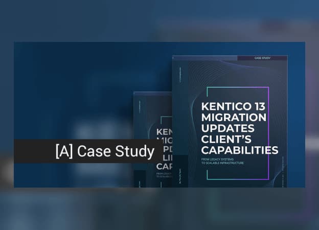 Kentico 13 Migration Updates Client's Capabilities