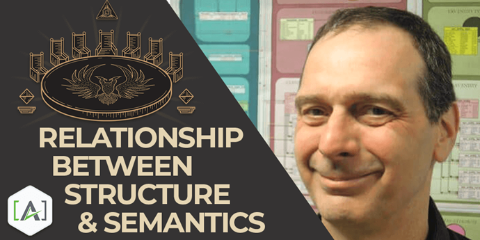 The Relationship Between Structure and Semantics