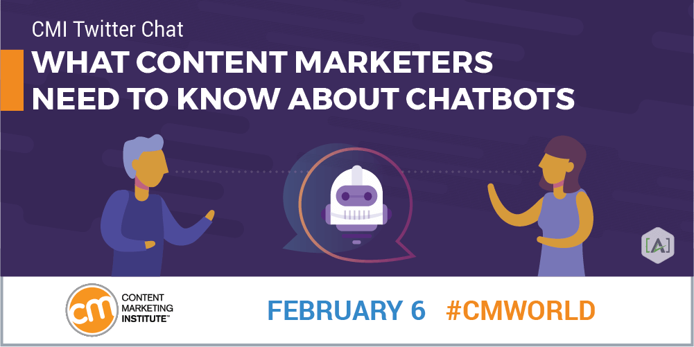 What Content Marketers Need to Know About Chatbots