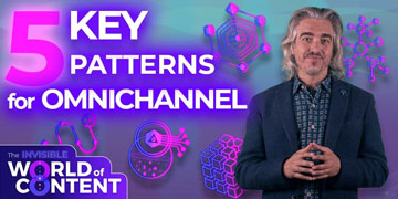 5 Key Patterns for Successful Omnichannel Content Delivery