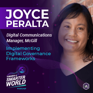 Implementing Digital Governance Frameworks with Joyce Peralta