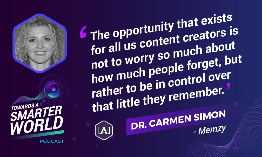 The opportunity that exists for all us content creators is not to worry so much about how much people forget, but rather to be in control over that little they remember.